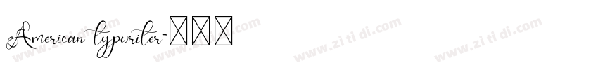 American typwriter字体转换
